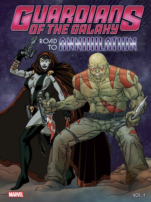 Title details for Guardians Of The Galaxy: Road To Annihilation, Volume 1 by Tom Lyle - Available